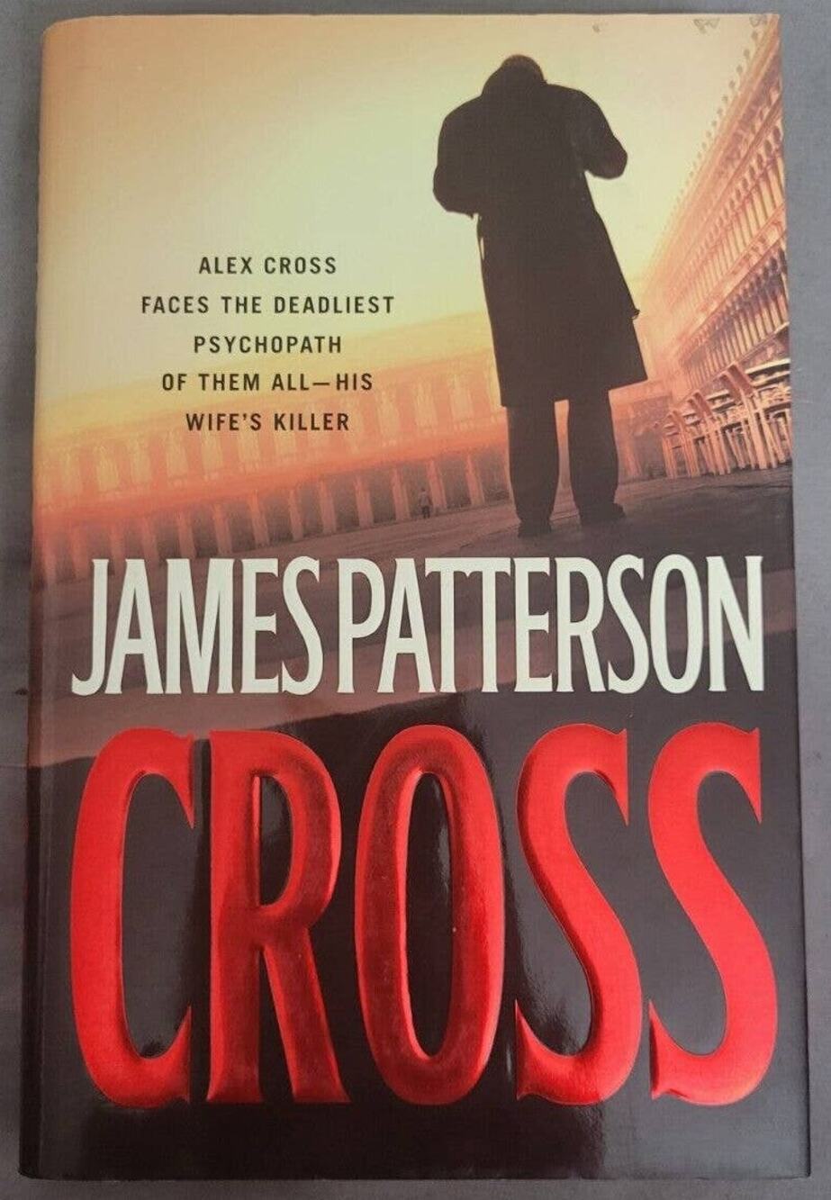 Cross James Patterson Book Hardback First Edition
